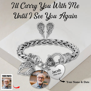 Custom Photo I'll Carry You Personalized Bracelet - Memorial Gift For Family